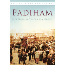 Padiham: Britain in Old Photographs