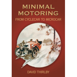 Minimal Motoring: From Cyclecar to Microcar