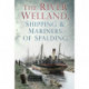 The River Welland, Shipping and Mariners of Spalding