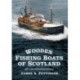 Wooden Fishing Boats of Scotland