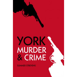 Murder and Crime York
