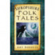 Shropshire Folk Tales