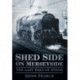 Shed Side on Merseyside: The Last Days of Steam