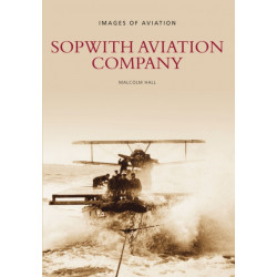 Sopwith Aviation Company: Images of Aviation