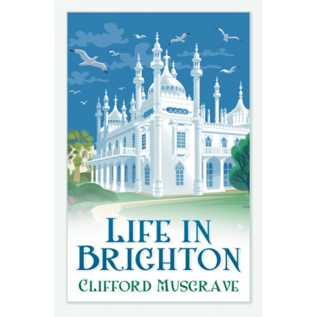 Life in Brighton