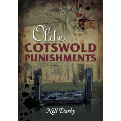 Olde Cotswold Punishments