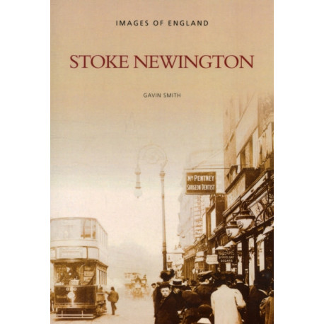 Stoke Newington: Images of England