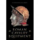 Roman Cavalry Equipment