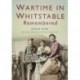 Wartime in Whitstable Remembered