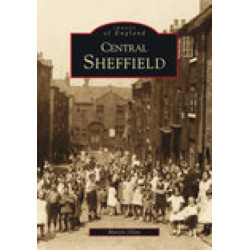 Central Sheffield: Images of England
