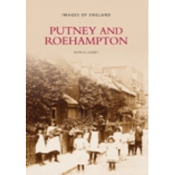 Putney and Roehampton: Images of England