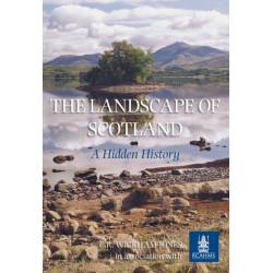 The Landscape of Scotland: A Hidden History