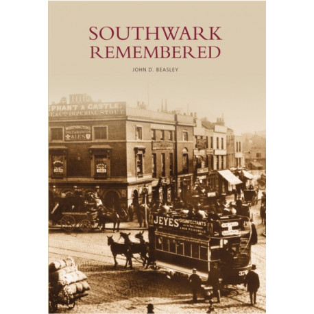 Southwark Remembered