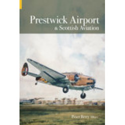 Prestwick Airport and Scottish Aviation
