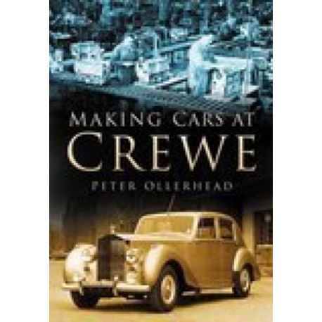 Making Cars at Crewe
