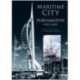 Maritime City: Portsmouth 1945-2005