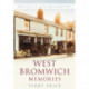 West Bromwich Memories: Britain In Old Photographs