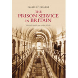The Prison Service in Britain: Images of England