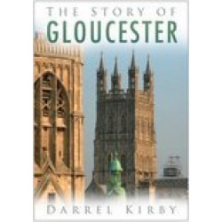 The Story of Gloucester