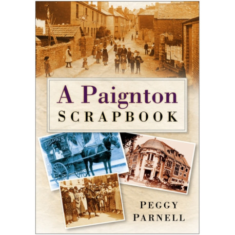 A Paignton Scrapbook