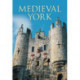 Medieval York