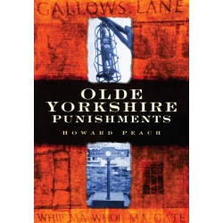 Olde Yorkshire Punishments
