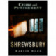 Crime and Punishment: Shrewsbury
