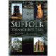 Suffolk Strange But True