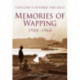 Memories of Wapping 1900-1960: 'Couldn't Afford the Eeels'