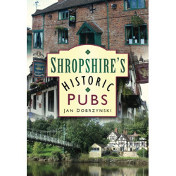 Shropshire's Historic Pubs