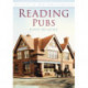 Reading Pubs: Britain in Old Photographs