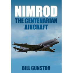 Nimrod: The Centenarian Aircraft
