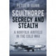 Sculthorpe Secrecy and Stealth: A Norfolk Airfield in the Cold War