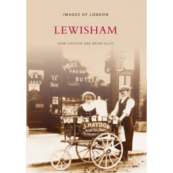 Lewisham: Images of London