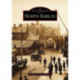 North Shields: The Archive Photographs Series