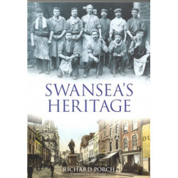 Swansea's Heritage