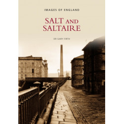 Salt and Saltaire: Images of England