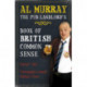Al Murray: The Pub Landlord's Book of British Common Sense