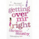 Getting Over Mr Right