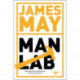 James May's Man Lab: The Book of Usefulness