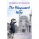 The Wayward Wife: The Hooper Family Saga Book Two