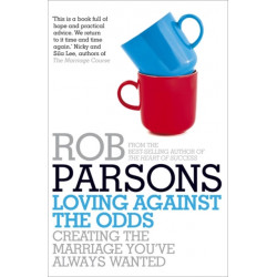 Loving Against the Odds