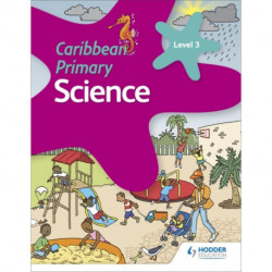 Caribbean Primary Science Book 3