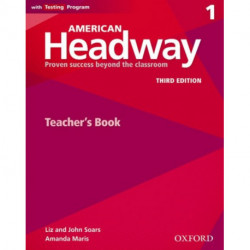 American Headway: One: Teacher's Resource Book with Testing Program: Proven Success beyond the classroom