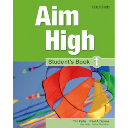 Aim High Level 1 Student's Book: A new secondary course which helps students become successful, independent language learners