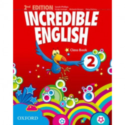 Incredible English: 2: Class Book