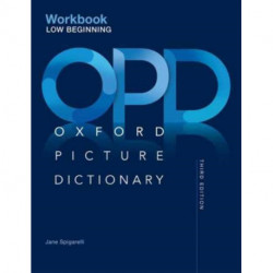Oxford Picture Dictionary: Low Beginning Workbook