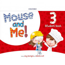 Mouse and Me!: Level 3: Student Book Pack
