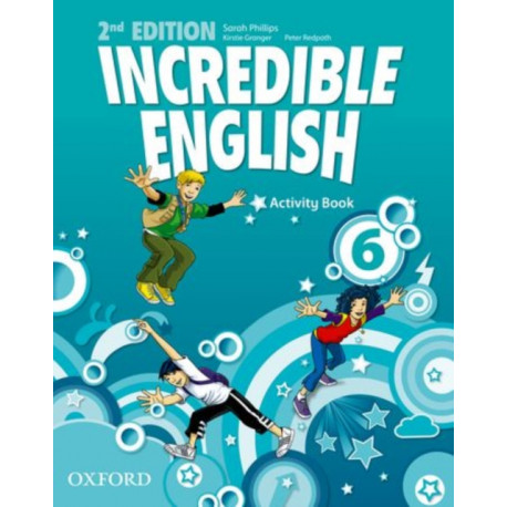 Incredible English: 6: Activity Book