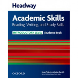 Headway Academic Skills: Introductory: Reading, Writing, and Study Skills Student's Book